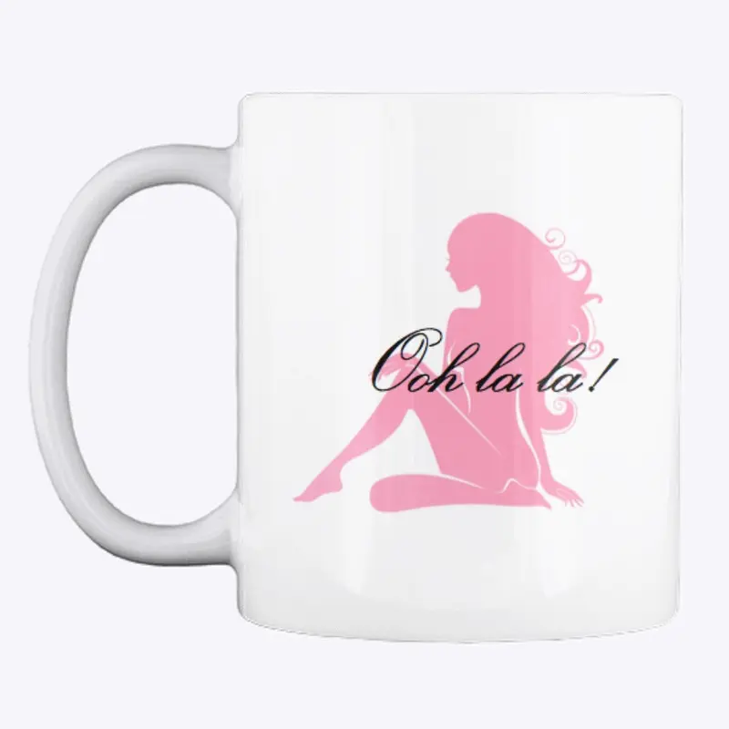 Ooh la la mug